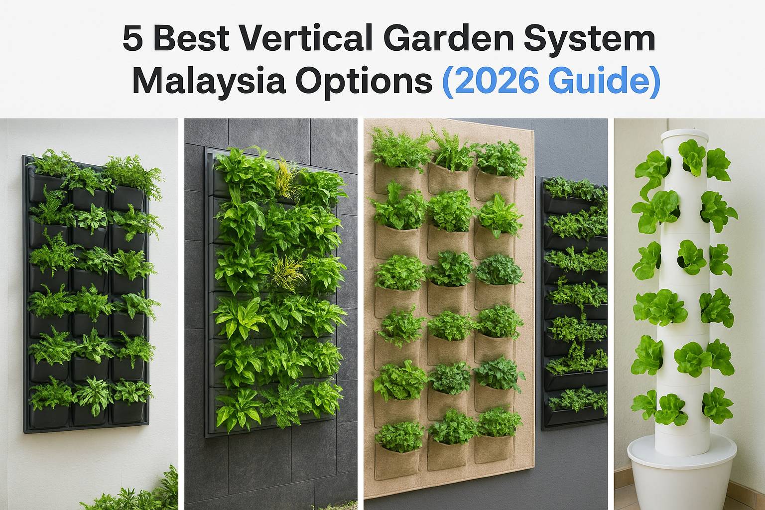 5 Best Vertical Garden System Malaysia Options (2026 Guide)
